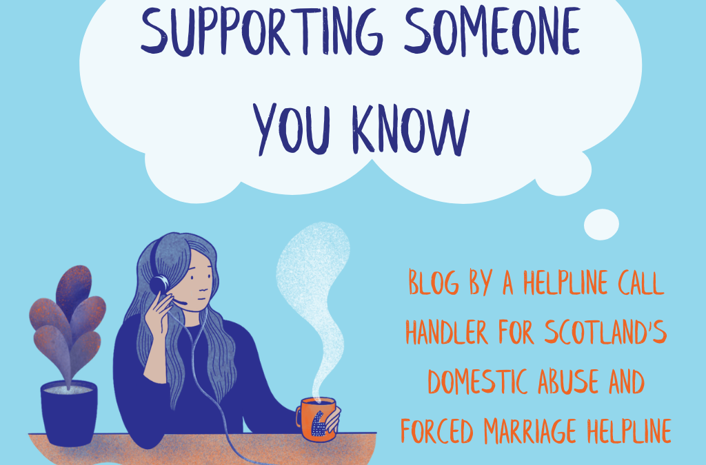 Supporting someone you know
