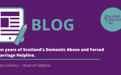 Ten Years of the Helpline at Scottish Women’s Aid